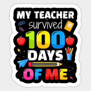 Teacher survived 100 days of me for 100th day school student Sticker